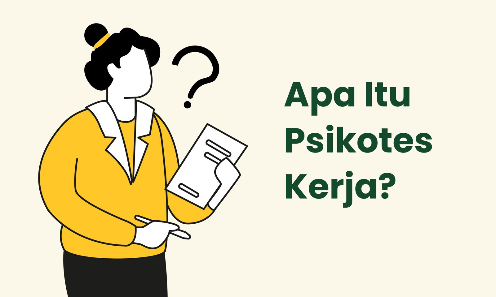 Psikotes Kerja untuk Keperluan Seleksi Kerja